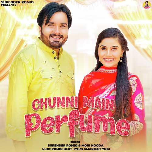 Chunni Main Perfume Moni Hooda MP3 Download
