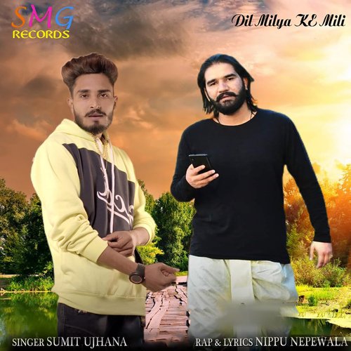 Dil Miliya Ki Mili Nippu Nepewala MP3 Download