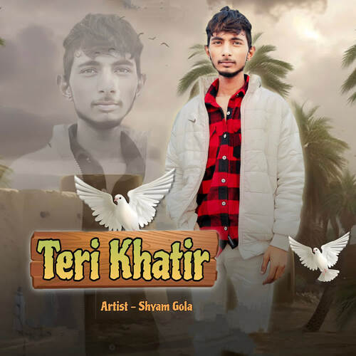 Teri Khatir Shyam Gola MP3 Download