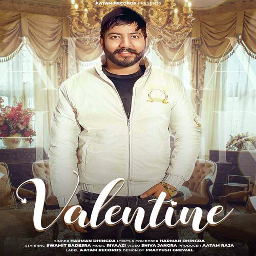 Valentine (feat. Swamit Badesra,Harman Dhingra) Harman Dhingra MP3 Download