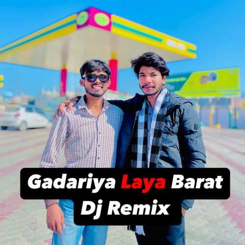Gadariya Laya Barat (Dj Remix) Harshit Gadariya MP3 Download