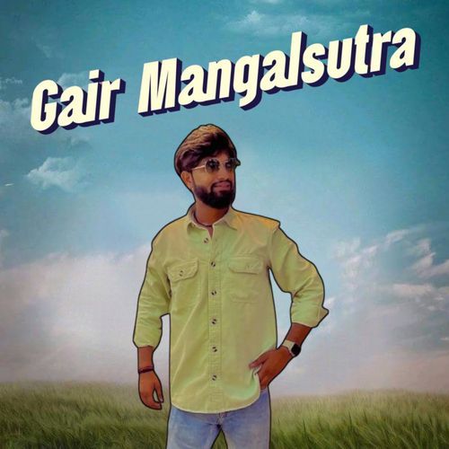 Gair Mangalsutra Bhura Kasana MP3 Download