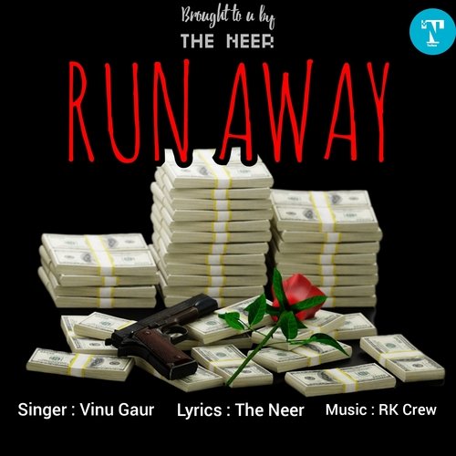 Run Away Vinu Gaur MP3 Download