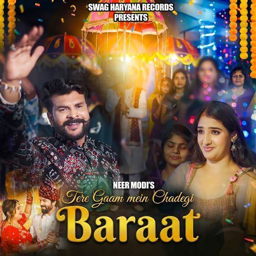 Tere Gaam Mein Chadegi Baraat Neer Modi MP3 Download