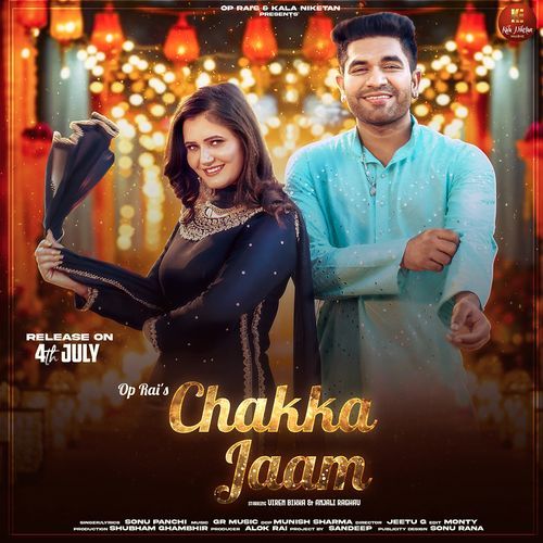 Chakka Jaam (feat. Anjali Raghav,Viren Bikka) Sonu Panchi MP3 Download