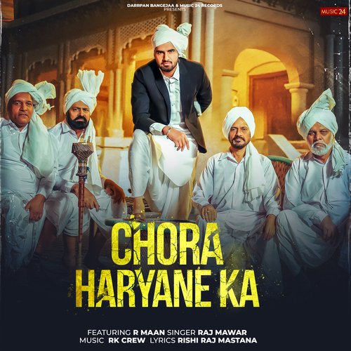 Chora Haryane Ka Raj Mawar MP3 Download