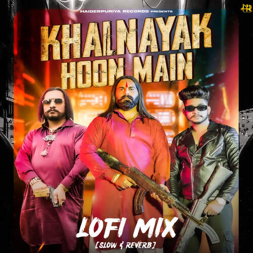 Khalanyak Hoon Main (Lofi Mix) Haiderpuriya MP3 Download