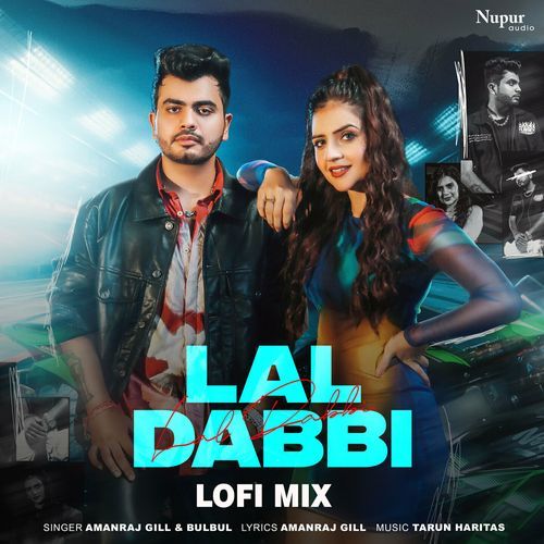 Lal Dabbi (Lofi Mix) Bulbul MP3 Download