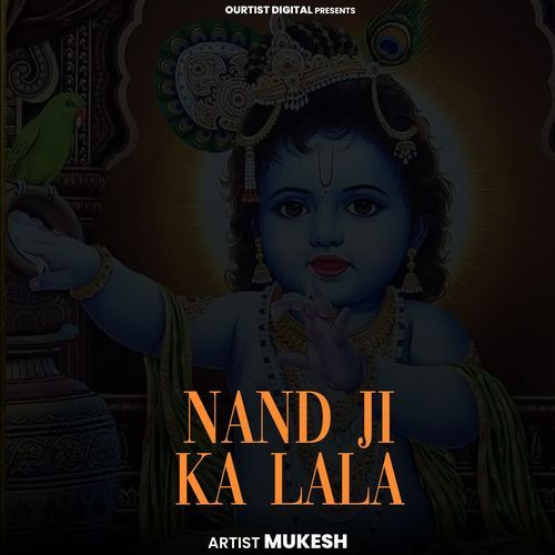 Nand Ji Ka Lala Mukesh MP3 Download