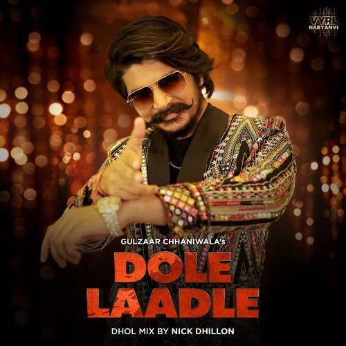 Dole Laadle (Dhol Mix) Nick Dhillon MP3 Download