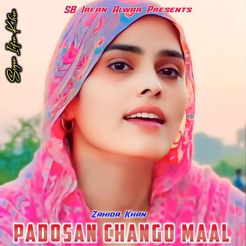 Padosan Chango Maal Zahida khan MP3 Download