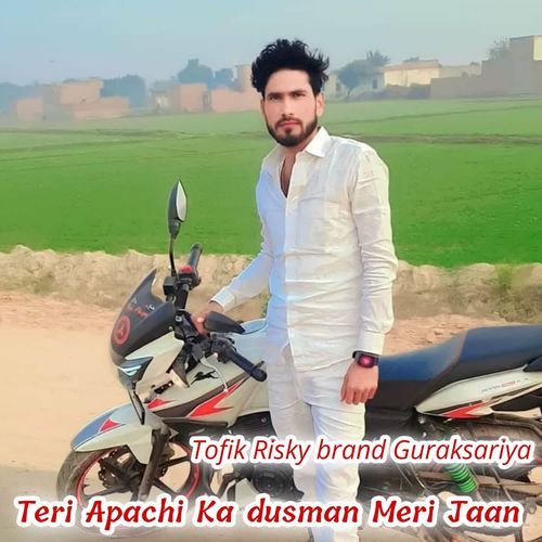 Teri Apachi Ka dusman Meri Jaan Aslam Singer MP3 Download