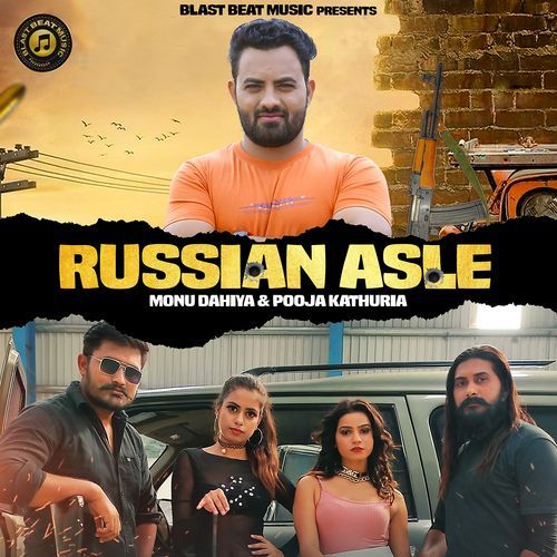 Russian Asle Monu Dahiya MP3 Download