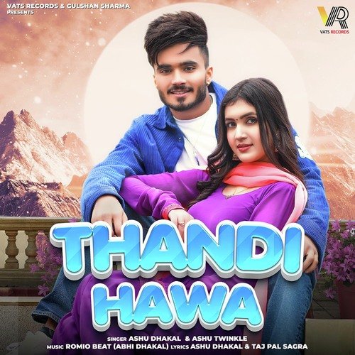 Thandi Hawa Ashu Twinkle MP3 Download