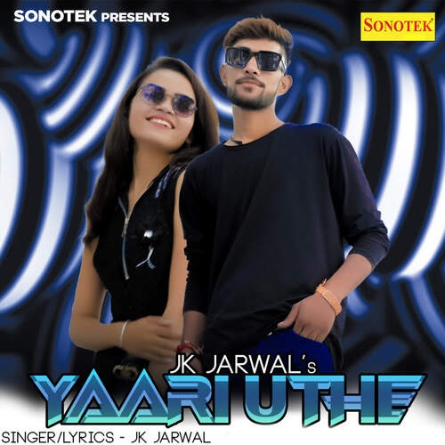 Yaari Uthe Jk Jarwal MP3 Download