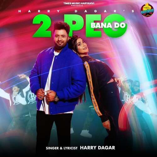 2 Peg Bana Do Harry Dagar MP3 Download