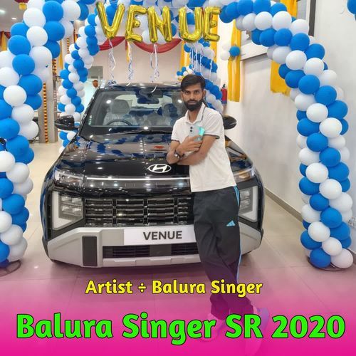 Balura Singer SR 2020 Balura Singer MP3 Download
