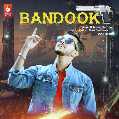 Bandook Bornstar MP3 Download