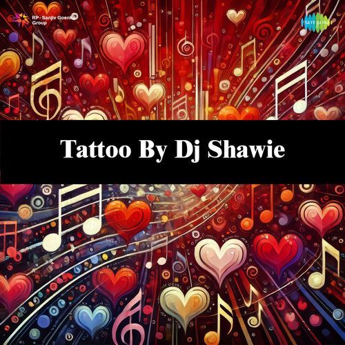 Tattoo By Dj Shawie Ajesh Kumar MP3 Download