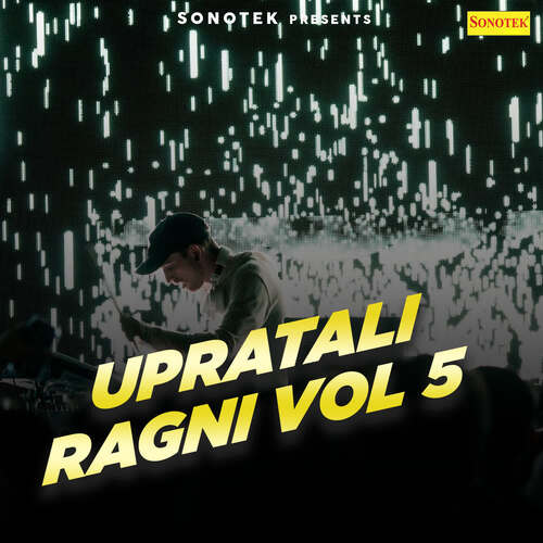 Upratali Ragni Vol 5 Rajender MP3 Download