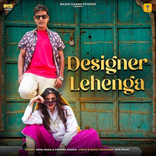 Designer Lehenga Nonu Rana MP3 Download