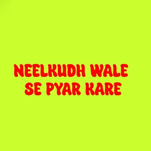 Neelkudh Wale Se Pyar Kare Vijay Tanwar MP3 Download