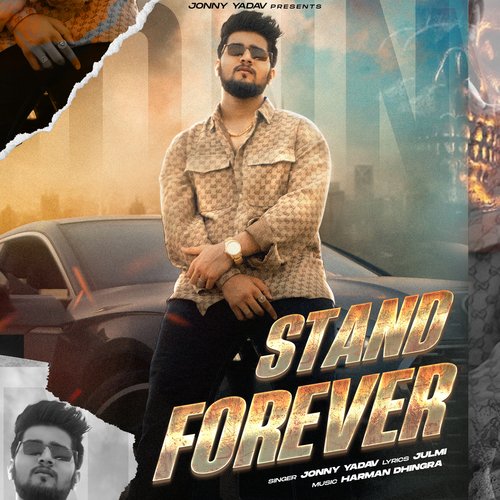 Stand Forever Jonny Yadav MP3 Download