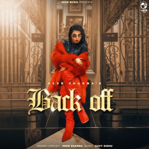 Back Off Heer Sharma MP3 Download
