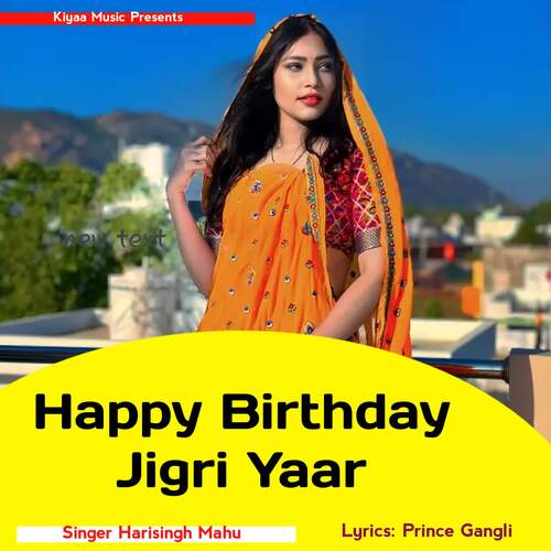 Happy Birthday Jigri Yaar Harisingh Mahu MP3 Download