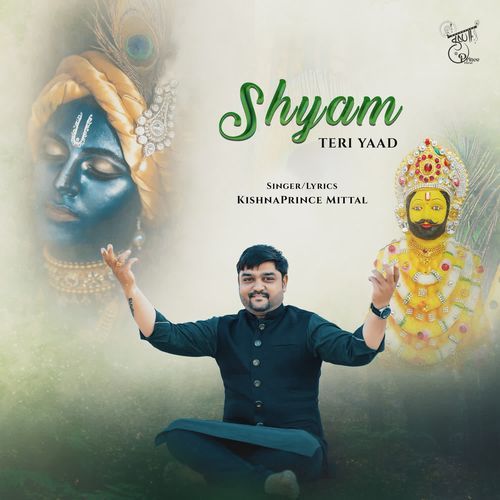Shyam Teri Yaad Kishna Prince Mittal MP3 Download