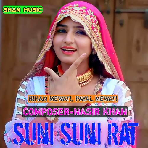 Suni Suni Rat Rihan Mewati MP3 Download