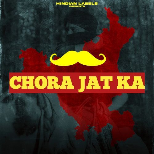 Chora Jat Ka Duhan Muzic MP3 Download