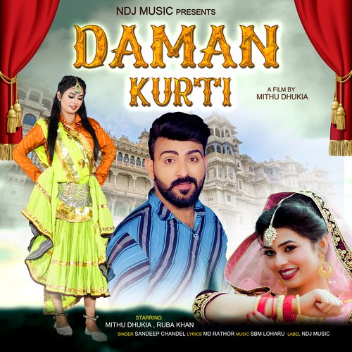 Daman Kurti Sandeep Chandel MP3 Download