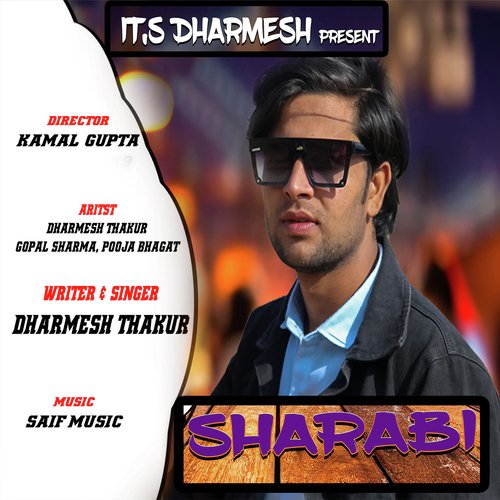 Sharabi Dharmesh Thakur MP3 Download
