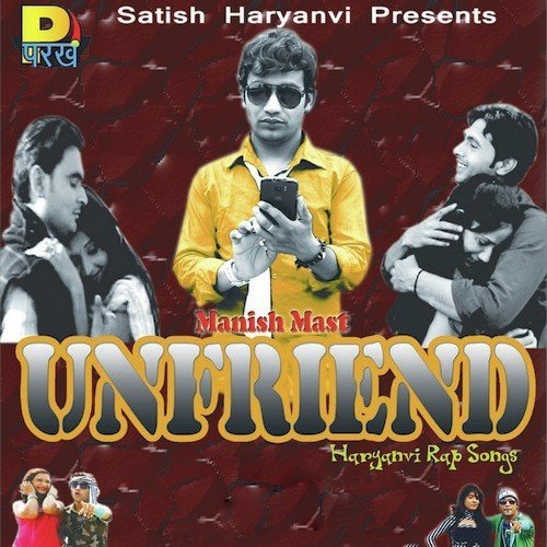 Unfriend Manish Mast MP3 Download