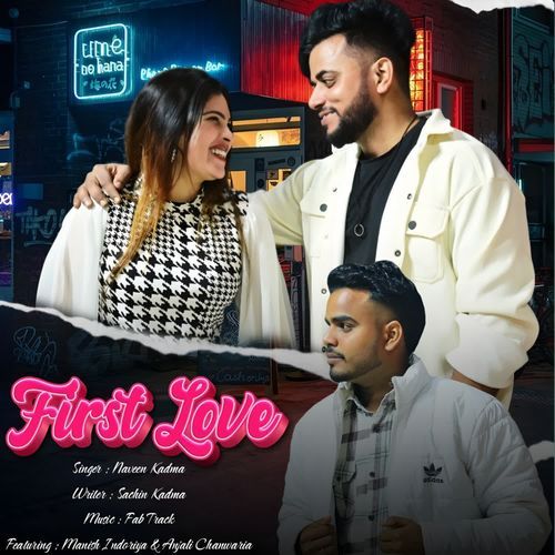 First Love Naveen Kadma MP3 Download