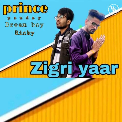 Zigri yaar Prince Pandey MP3 Download