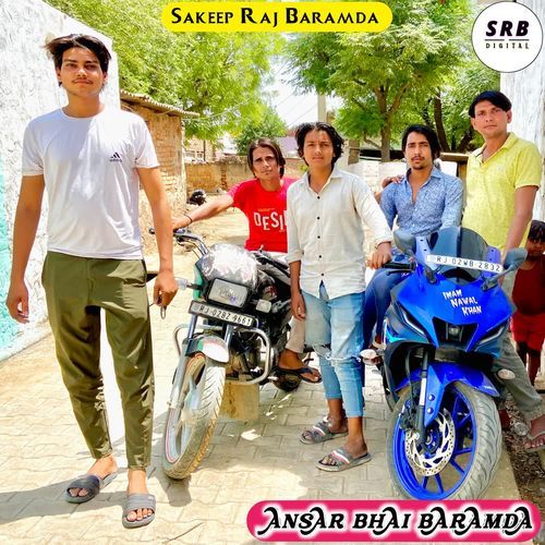 ANSAR BHAI BARAMDA Sakeep Raj Baramda MP3 Download