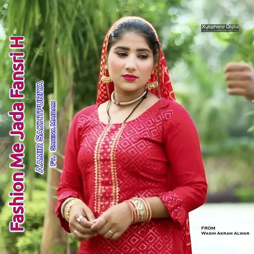 Fashion Me Jada Fansri H Aamir Sakhtpuriya MP3 Download