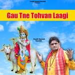 Gau Tne Tohvan Laagi - Pandit Ramesh Kaushik Song Download