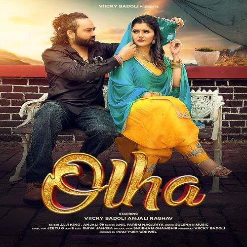 Olha (feat. Viicky Badoli,Anjali Raghav) Anjali 99 MP3 Download