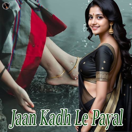 Jaan Kadh Le Payal Sonu Kudaniya MP3 Download