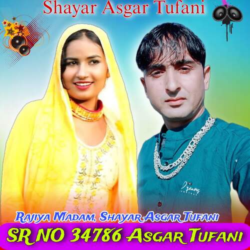 SR NO 34786 Asgar Tufani Shayar Asgar Tufani MP3 Download