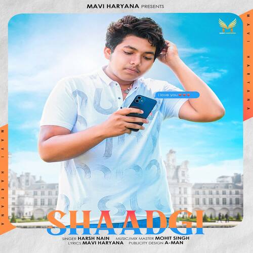 Shaadgi (feat. Mavi Haryana) Harsh Nain MP3 Download