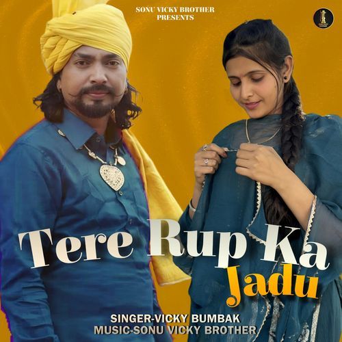 Tere Rup Ka Jadu Vicky Bumbak MP3 Download