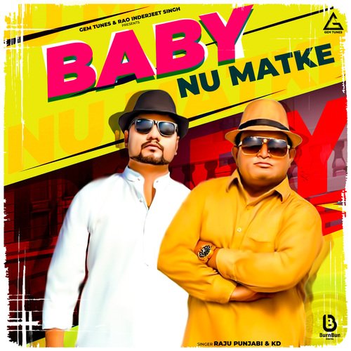 Baby Nu Matke KD DESIROCK MP3 Download