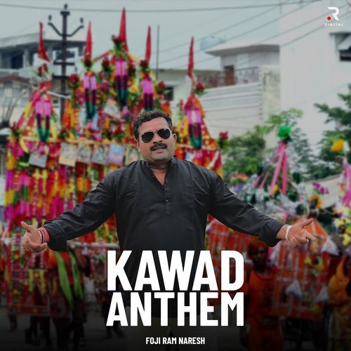 Kawad Anthem Foji Ram Naresh MP3 Download