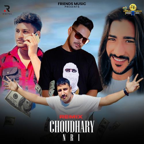 Choudhary NRI (Remix) Bro AG Gullarpur MP3 Download