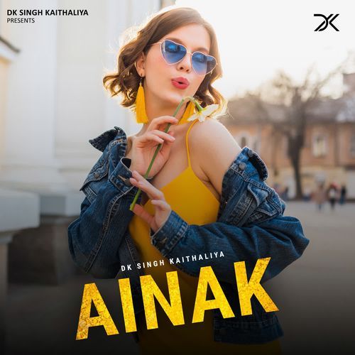 Ainak DK Singh Kaithaliya MP3 Download