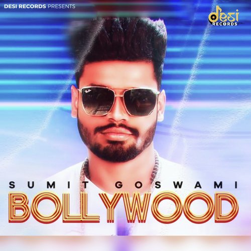 Bollywood Sumit Goswami MP3 Download